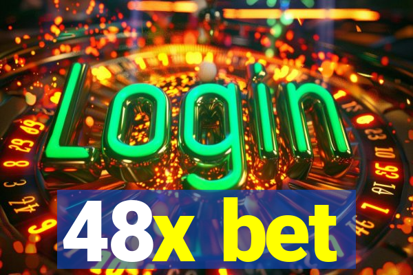 48x bet